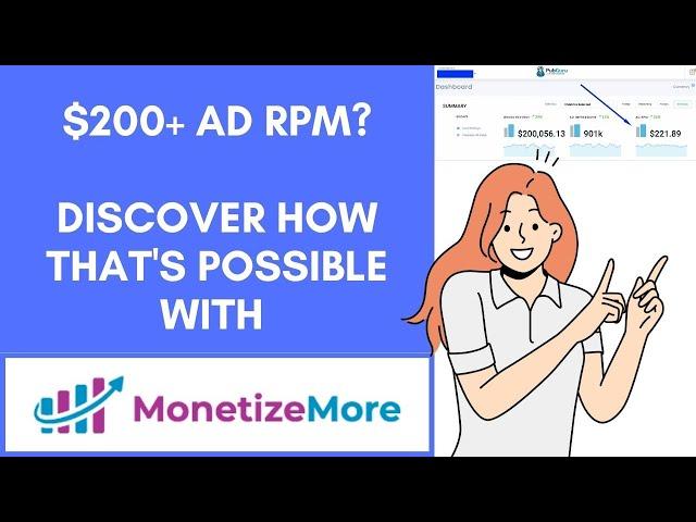 Over $200 in Ad RPM? See how it's possible with MonetizeMore! | 2023 | Increase Ad Revenue | CPM