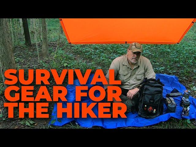 Survival Gear For The Hiker | Don't Be A Statistic