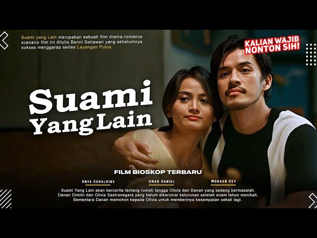 Suami Yang Lain - Acha Septriasa , Anya Geraldine, Morgan Oey, Omar Daniel | Film Bioskop Terbaru!!