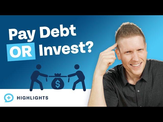 Should I Pay Off Debt or Invest Right Now?