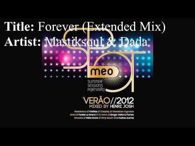 MEO Spot SummerSessions 2012 | 5. Mastiksoul & Dada - Forever (Extended Mix)