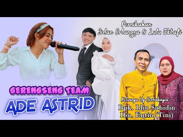 Ade Astrid || Wedding Jidan & Lulu || Margasari 2024 || Session 3