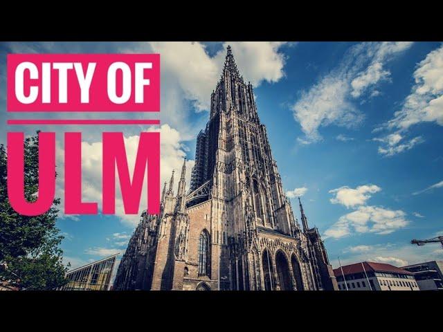 The city Of Ulm amazing city