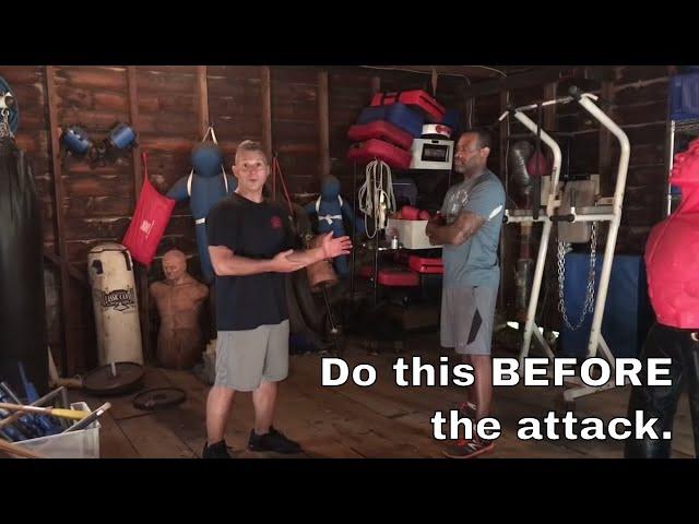 Self Defense Techniques - Position of Advantage - Do BEFORE Attack.