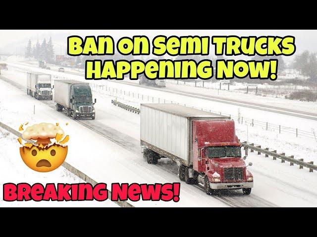 Breaking News! DOT Puts Ban On Semi Trucks Happening Now Truck Drivers In NY! Share Now 11/29/24