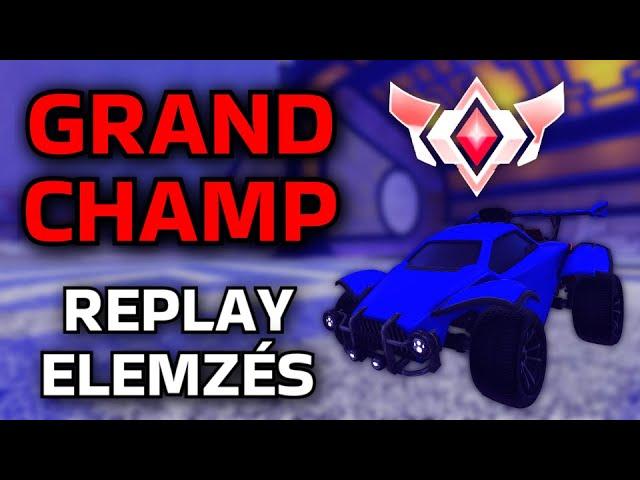 Grand Champion Replay Elemzés