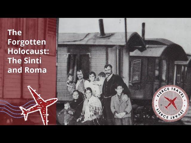 The Forgotten Holocaust: The Sinti & Roma Tragedy