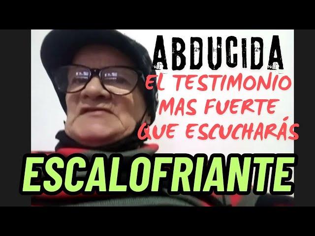 ESCALOFRIANTE RELATO de JUBILADA ABDUCIDA en el URITORCO + EVENTOS PARANORMALES Y PSICOFONIA EN VIVO