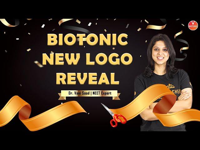 Vedantu Biotonic New Logo Reveal By Dr. Vani Sood | Vedantu NEET Preparation