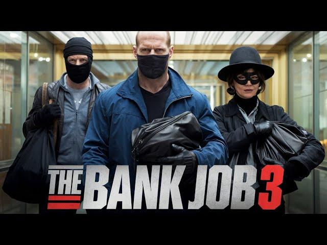 The Bank Job 3 (2025) Movie || Jason Statham, Jackie Chan, Ana de Armas | Review And Facts