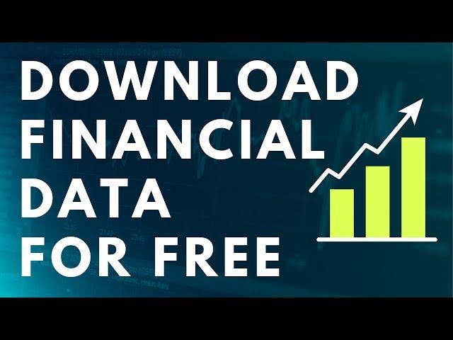 How To Download Financial Data for Forex, Stocks, and Metals