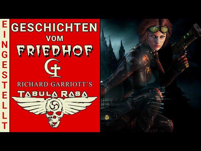 Friedhofgeschichten: Tabula Rasa – Destination Games MMORPG Fiasko