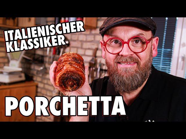 Porchetta selbstgemacht  Schweinebauch im Ofen oder auf dem Grill zubereiten