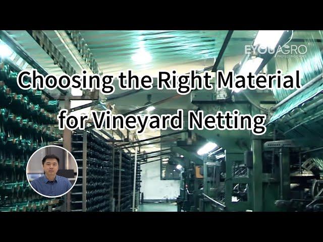 Choosing the Right Material for Vineyard Netting: A Comparison