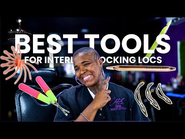 Best Tools for Interlocking Locs: Ranked & Reviewed! DIY-ers & Locticians | Sisterlocks & Microlocs