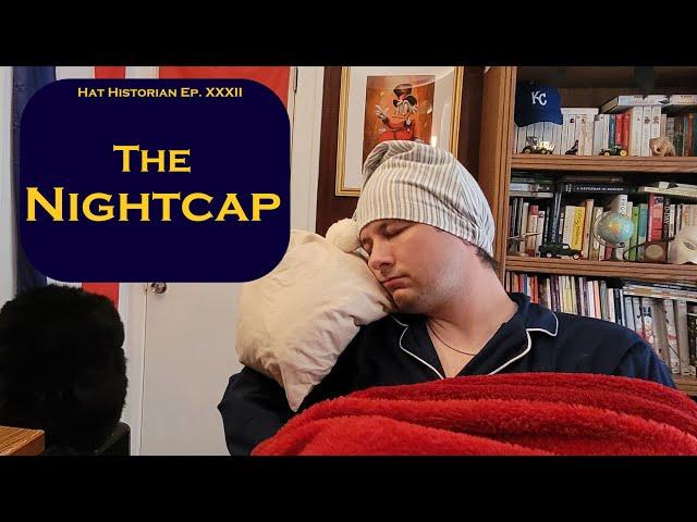 Sweet Dreams: a History of the Nightcap