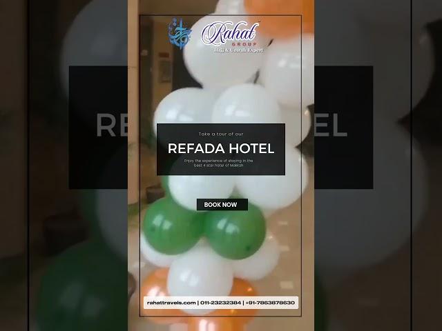 Experience luxury at Refada Hotel, Makkah's 4-star gem, part of Rahat Group. Book now! 