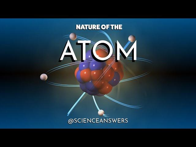 The Enigma of the Atom - Exploring the Heart of Matter