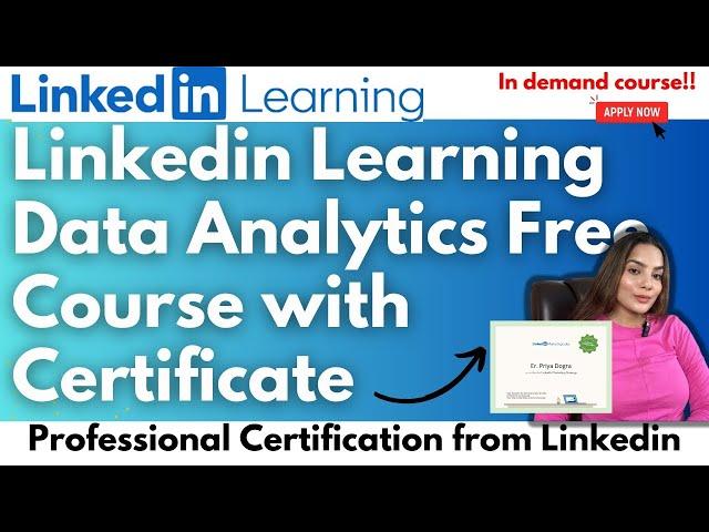 Linkedin Learning Data Analytics Course with Certification | Linkedin Free Certificate