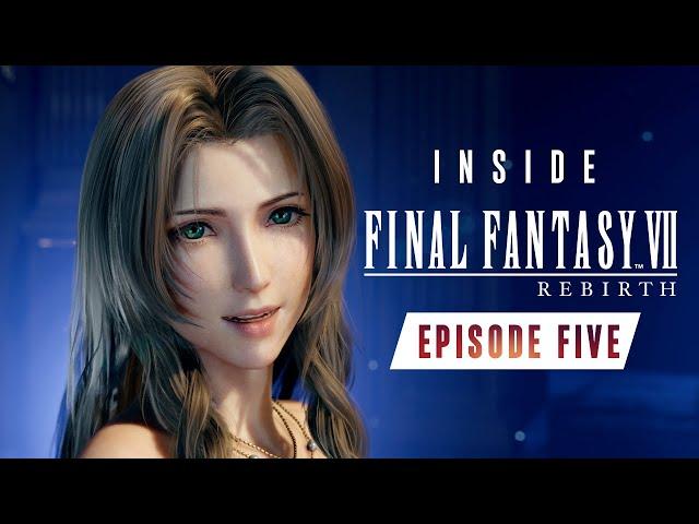 The Theme Song - Inside FINAL FANTASY VII REBIRTH - Episode 5