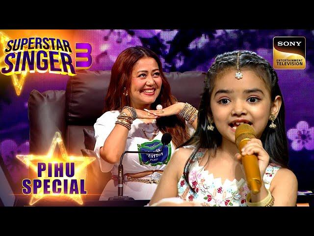 "Kya Khoob Lagti Ho" गाने से पहले किसने किया Pihu का Mood ख़राब? | Superstar Singer 3 | Pihu Special