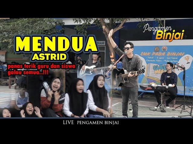 PANAS TERIK PADA GALAU‼️lagu mendua bikin semua siswa dan guru histeris ‼️Live pengamen binjai