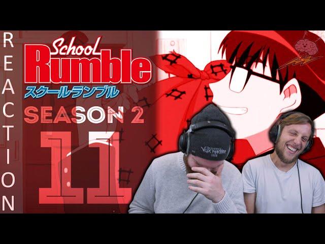 SOS Bros React - School Rumble Season 2 Episode 11 - A Man's Gift