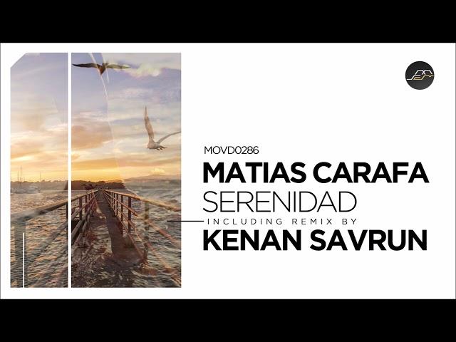 Matias Carafa - Serenidad [Movement Recordings]