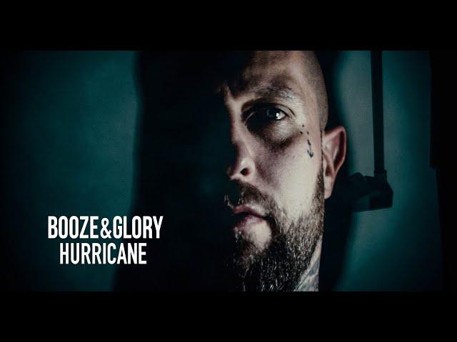 Booze & Glory - "Hurricane" - Official Video (HD)