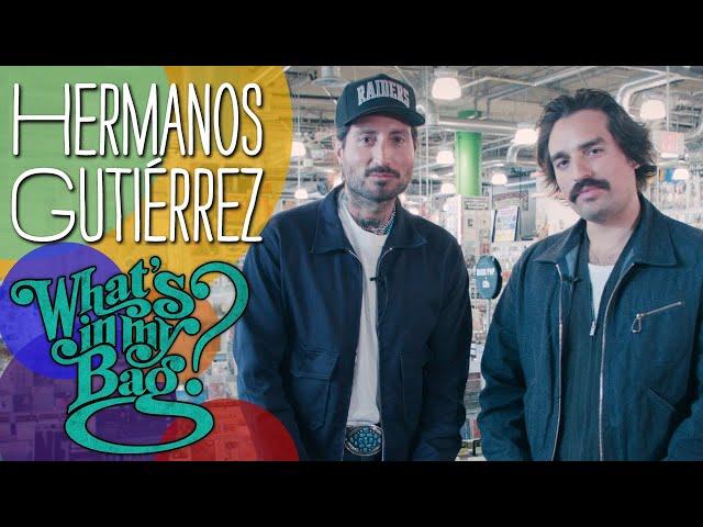 Hermanos Gutiérrez - What's In My Bag?