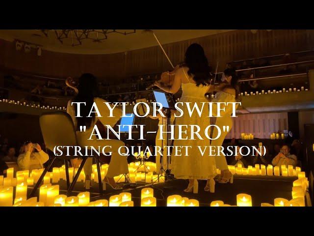 Candlelight Concert Tribute to Taylor Swift - Anti-hero (Live in Sydney 2023)