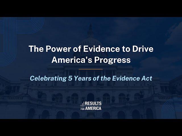 The Power of Evidence to Drive America's Progress