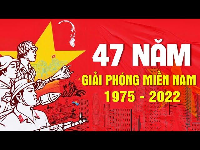 Giải Phóng Miền Nam - Nhạc Đỏ, Nhạc Cách Mạng 30/4 - Kỷ niệm 47 Năm Giải Phóng Miền Nam 1975 - 2022