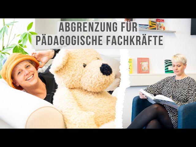 Abgrenzung für pädagogische Fachkräfte | Ramona Bliestle