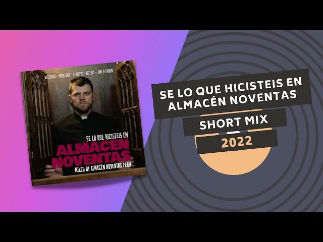 SE LO QUE HICISTEIS EN ALMACÉN NOVENTAS  | SHORT MIX ️