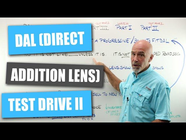 DAL (Direct Addition Lens) Test Drive II