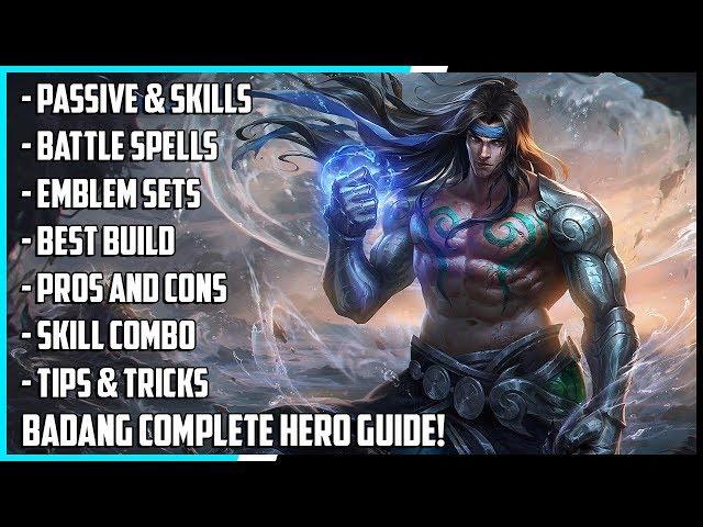 Badang Complete Hero Guide! Best Build, Spells, Skill Combo, Tips & Tricks | Mobile Legends