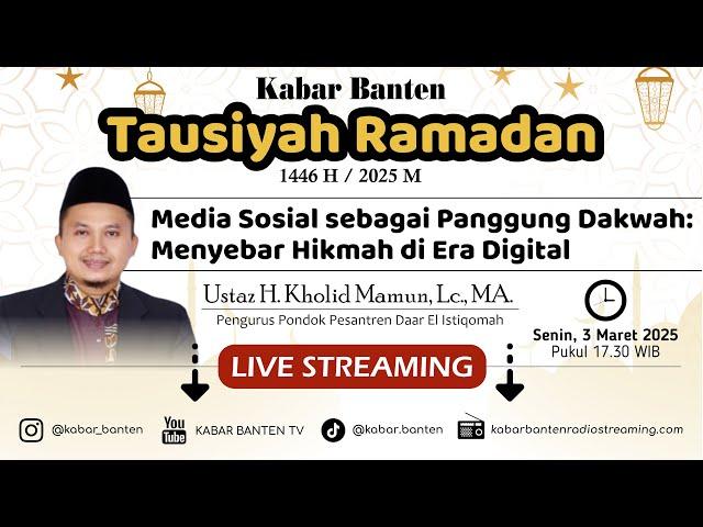 Media Sosial sebagai Panggung Dakwah: Menyebar Hikmah di Era Digital - Tausiyah Ramadan 1446 H