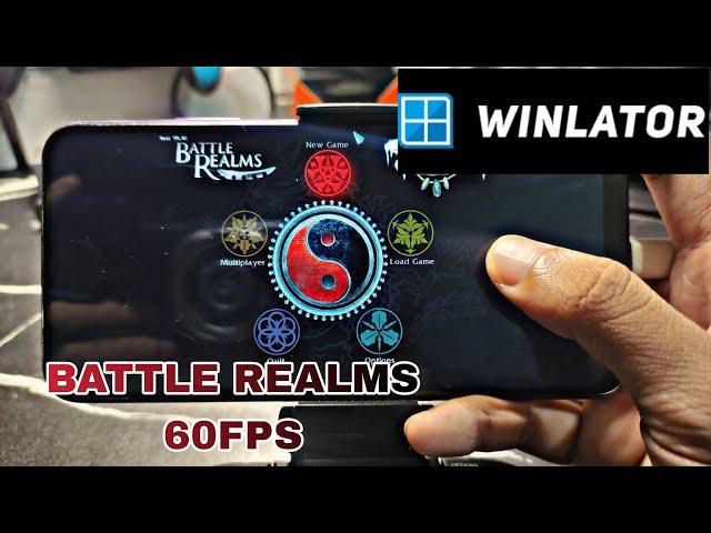 Battle Realms - Winlator Set Up Tutorial