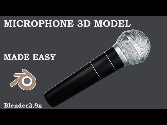 how to model a microphone in blender 2.91 easy guide step by step