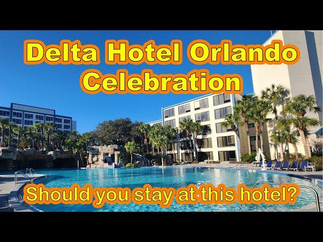 Is this the Best Budget Hotel Near Disney?? Delta Hotel Orlando Celebration