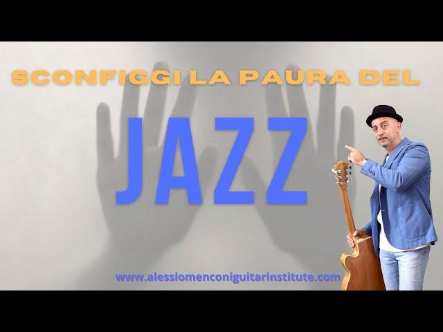 Sconfiggi la paura del jazz