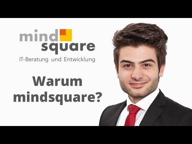 Warum arbeitest du gerne bei mindsquare? - Bericht von Tunahan Pece