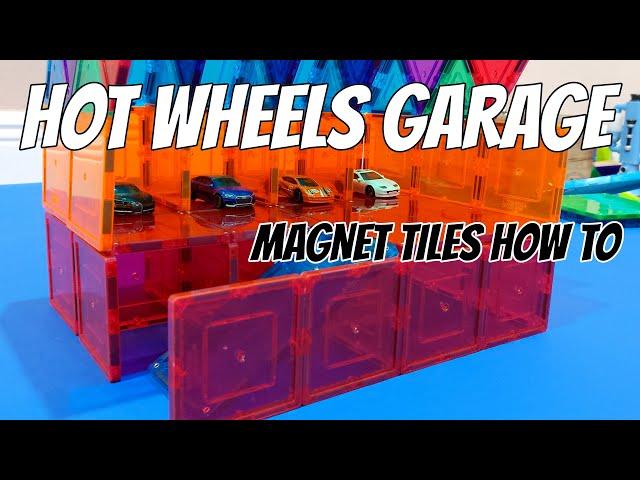 How to make a Hot Wheels garage using Magnet Tiles