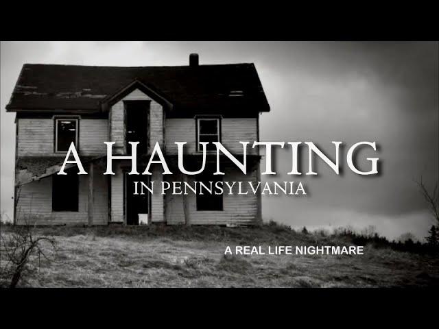 Paranormal Nightmare  S8E3   A Haunting In Pennsylvania