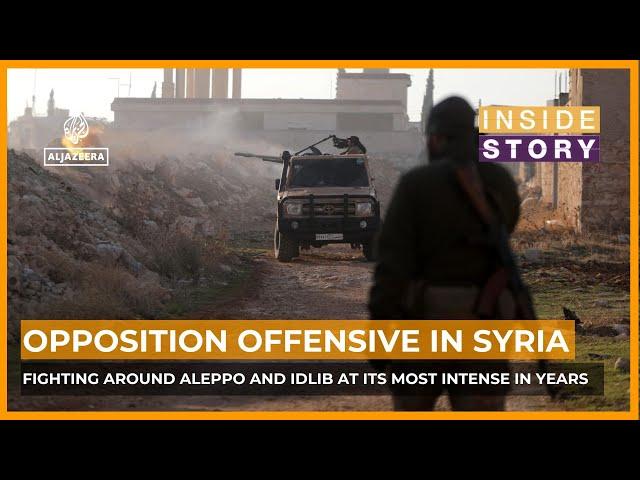 What's next after Syrian opposition forces' surprise offensive? | Inside Story