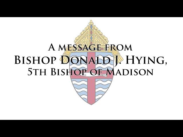 A Message from Bishop Hying - To Our Children - KidCat - 4/1/2020