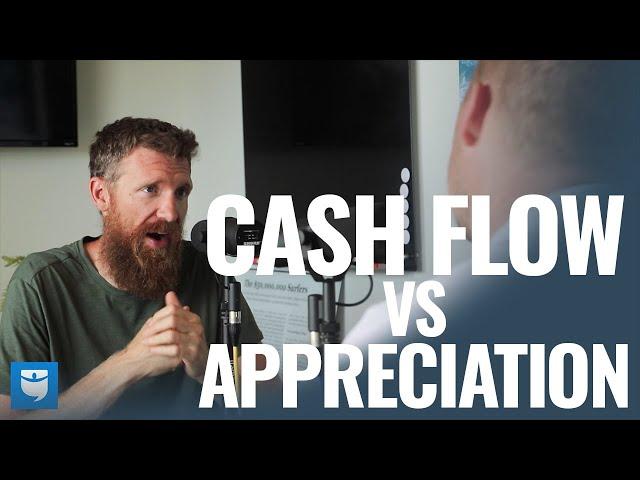 Cash Flow VS Appreciation | Real Estate Investing Basics