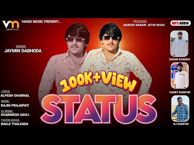 Status - Jaimin Dabhoda | સ્ટેટસ | Remix | Attitude Song 2024 | New Gujarati Song | @vayadmusic1299