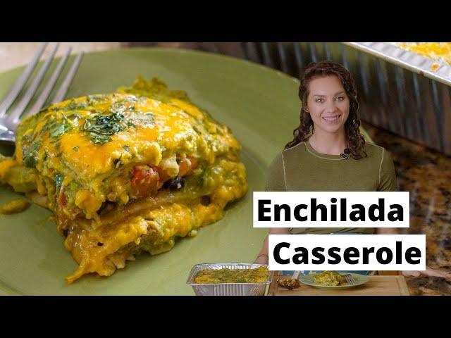 Enchilada Casserole | Low FODMAP | Gluten Free | Grit and Groceries